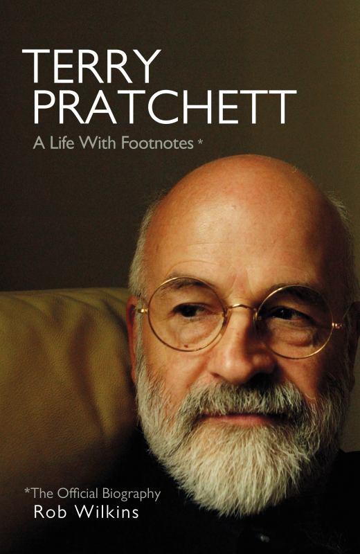 Kniha: Terry Pratchett - The Official Biography - Wilkins Rob