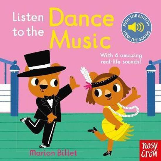 Kniha: Listen to the Dance Music - Billet Marion