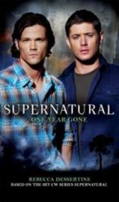 Supernatural - One Year Gone (Supernatural 7)