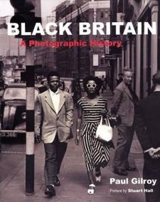 Black Britain : A Photographic History