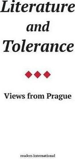 Kniha: Literature and Tolerance : Views from Prague - Havel Václav