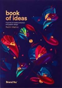 Book of Ideas: 1 : A Journal of Creative Direction and Graphic Design