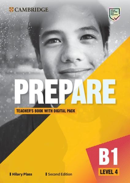 Kniha: Prepare 4/B1 Teacher´s Book with Digital Pack, 2nd - Plass Hilary