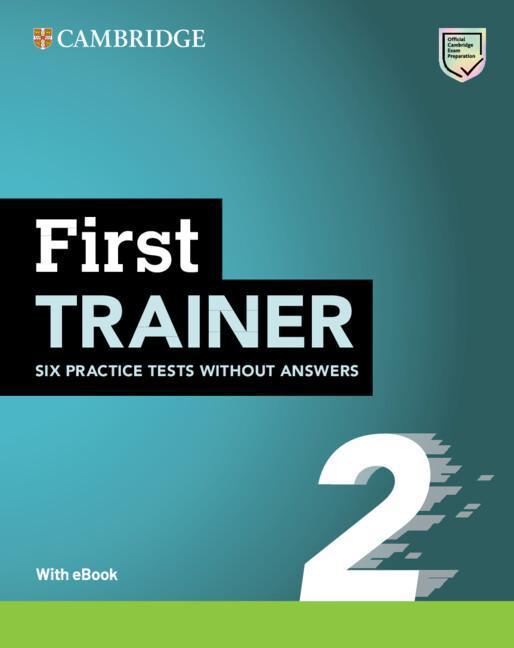 Kniha: First Trainer 2 Six Practice Tests without Answers with Audio Download with eBook 2ed - Cambridge University Press