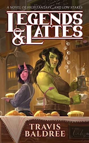 Kniha: Legends - Lattes - Baldree Travis
