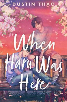 Kniha: When Haru Was Here - Thao Dustin