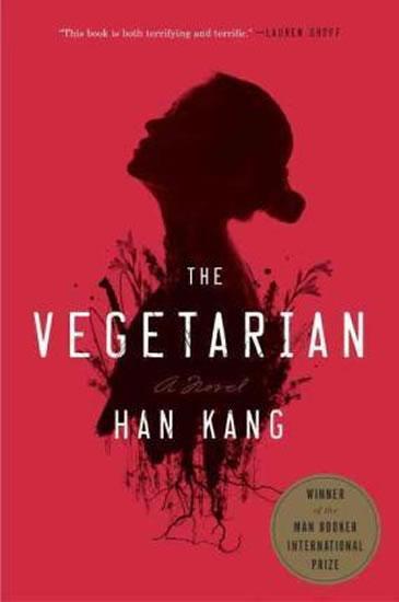 Kniha: The Vegetarian - Kang Han