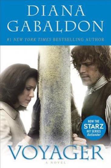 Kniha: Voyager: (Outlander 3) :Film Tie In/Now the Starz hit series Outlander - Gabaldonová Diana