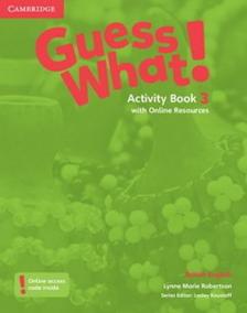 Guess What! 3 Activity Book+Online Resou