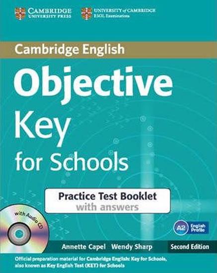 Kniha: Objective Key 2nd Edn: for Sch Pract Test Bklt w Ans w A-CD - Capel Annette