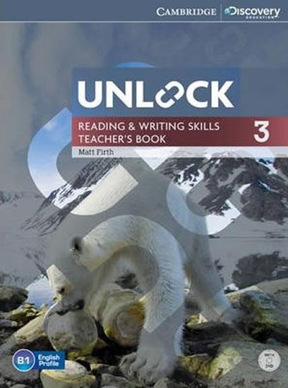 Kniha: Unlock Level 3 Read - Writ Skills: Teacher´s Book with DVD - Firth Matt