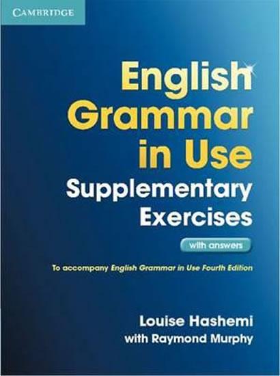 Kniha: English Grammar in Use Supplementary Exercises with key 3rd Edition - Hashemi Louise