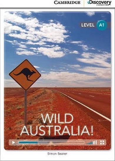 Kniha: Camb Disc Educ Rdrs Beginner: Wild Australia! - Beaver Simon