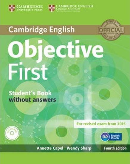 Kniha: Objective First 4th Edn: SB w´out Ans w CD-ROM - Capel Annette