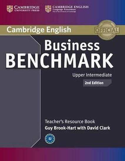 Kniha: Bus Benchmark 2nd Ed. Upper-Int: BULATS - Bus Vantage Tchr´s Res Bk - Brook-Hart Guy