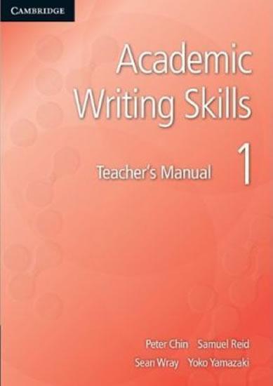 Kniha: Academic Writing Skills: Level 1 Student´s Book - Chin Peter