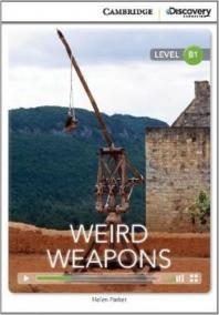 Weird Weapons Intermediate Book with Onl