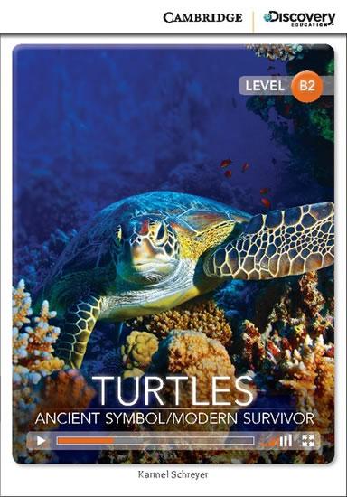 Kniha: Camb Disc Educ Rdrs Upp Interm: Turtles: Ancient Symbol/Modern Survivor - Schreyer Karmel