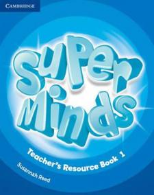Super Minds 1: Teacher´s Resource Book