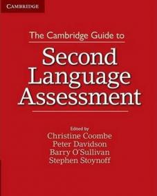 Cambridge Guide to Second Language Assessment, The: Paperback