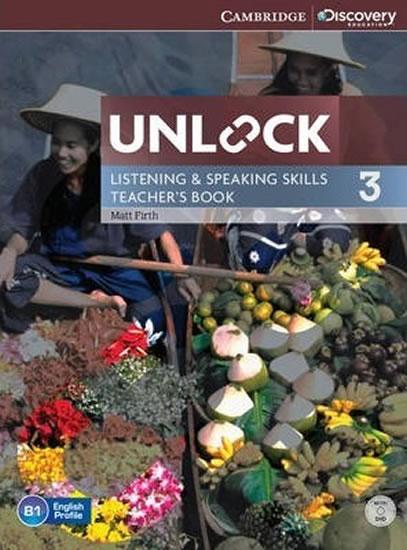 Kniha: Unlock Level 3 Listen - Speak Skills: Teacher´s Book with DVD - Firth Matt