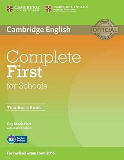 Kniha: Complete First for Schools: Teacher´s Book - Brook-Hart Guy