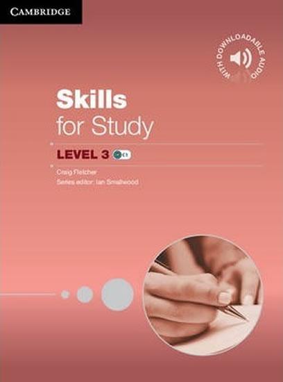 Kniha: Skills for Study Level 3: Student´s Book with Downloadable Audio - Fletcher Craig