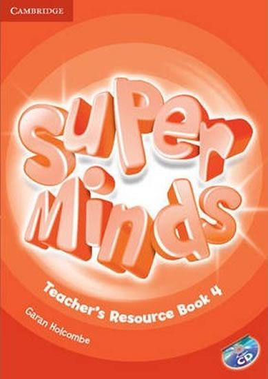Kniha: Super Minds 4: Teacher´s Resource Book - Holcombe Garan