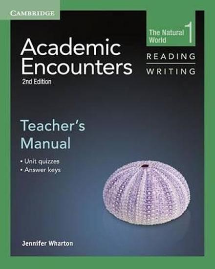 Kniha: Academic Encounters 1 2nd ed.: Teacher´s Manual Reading and Writing - Wharton Jennifer