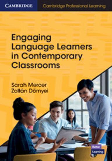 Kniha: Engaging Language Learners in Contemporary Classrooms - Mercer Sarah