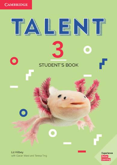 Kniha: Talent Level 3 Student´s Book - Kilbey Liz