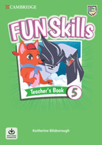 Kniha: Fun Skills 5 Teacher´s Book with Audio Download - Bilsborough Katherine