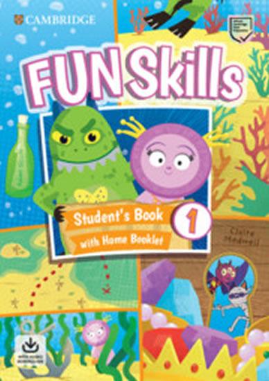 Kniha: Fun Skills 1 Student´s Book with Home Booklet and Downloadable Audio - Scott Adam