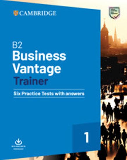 Kniha: B2 Business Vantage Trainer Six Practice Tests with Answers and Resources Downloadkolektív autorov