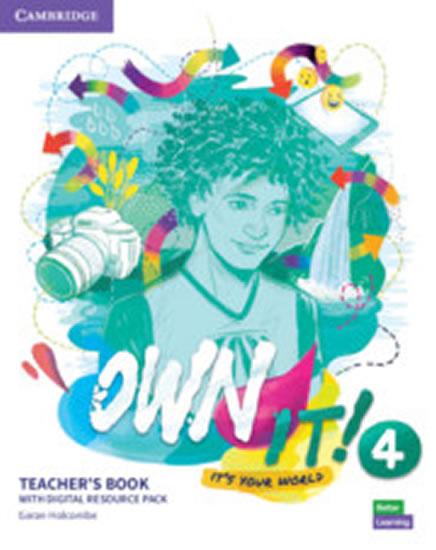 Kniha: Own it! 4 Teacher´s Book with Digital Resource Pack - Holcombe Garan