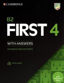 Cambridge B2 First 4 (FCE) Authentic Practice Tests Student´s Book with Answers - Audio Download