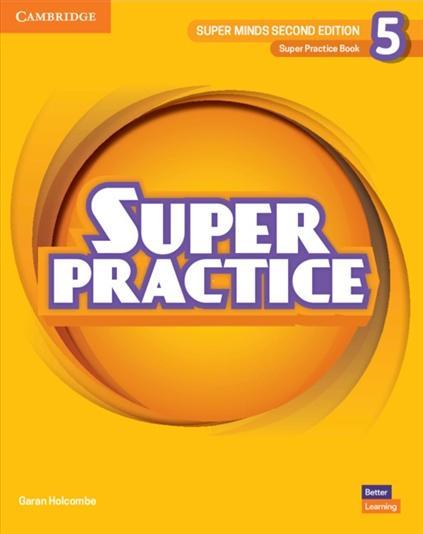 Kniha: Super Minds 5 Super Practice Book, 2nd Edition - Holcombe Garan
