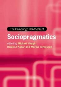 The Cambridge Handbook of Sociopragmatics