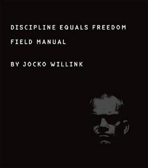 Kniha: Discipline Equals Freedom : Field Manual - Willink Jocko