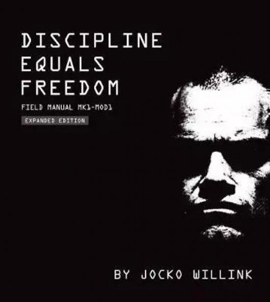 Kniha: Discipline Equals Freedom : Field Manual - Willink Jocko