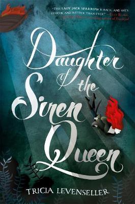 Kniha: Daughter of the Siren Queen - Levenseller Tricia