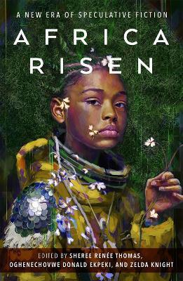 Kniha: Africa Risen: A New Era of Speculative F - Sheree Renee Thomas