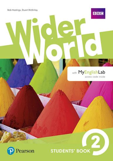 Kniha: Wider World 2 Students´ Book with MyEnglishLab Pack - Hastings Bob