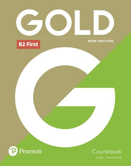 Kniha: Gold B2 First New 2018 Edition Coursebook - Bell Jan, Thomas Amanda