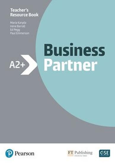Kniha: Business Partner A2+ Teacher´s Book w/ MyEnglishLab Pack - Karyda Maria