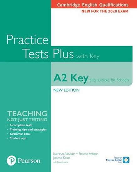 Kniha: Practice Tests Plus A2 Key Cambridge Exams 2020 (Also for Schools). Student´s Book + key - Alevizos Kathryn