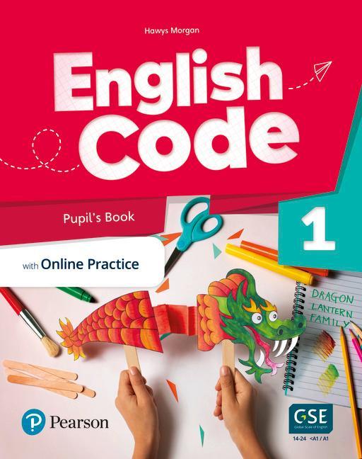 Kniha: English Code 1 Pupil´ s Book with Online Access Code - Morgan Hawys