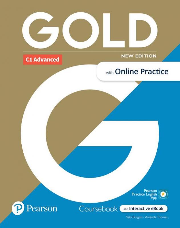 Kniha: Gold C1 Advanced Course Book with Interactive eBook, Online Practice, Digital Resources and App, 6e - Burgess, Thomas Amanda Sally