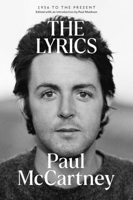 Kniha: The Lyrics: 1956 to the Present - McCartney Paul