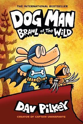 Kniha: Dog Man 6: Brawl of the Wild - Pilkey Dav